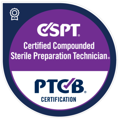 Certified Compounded Sterile Preparation Technician (CSPT)