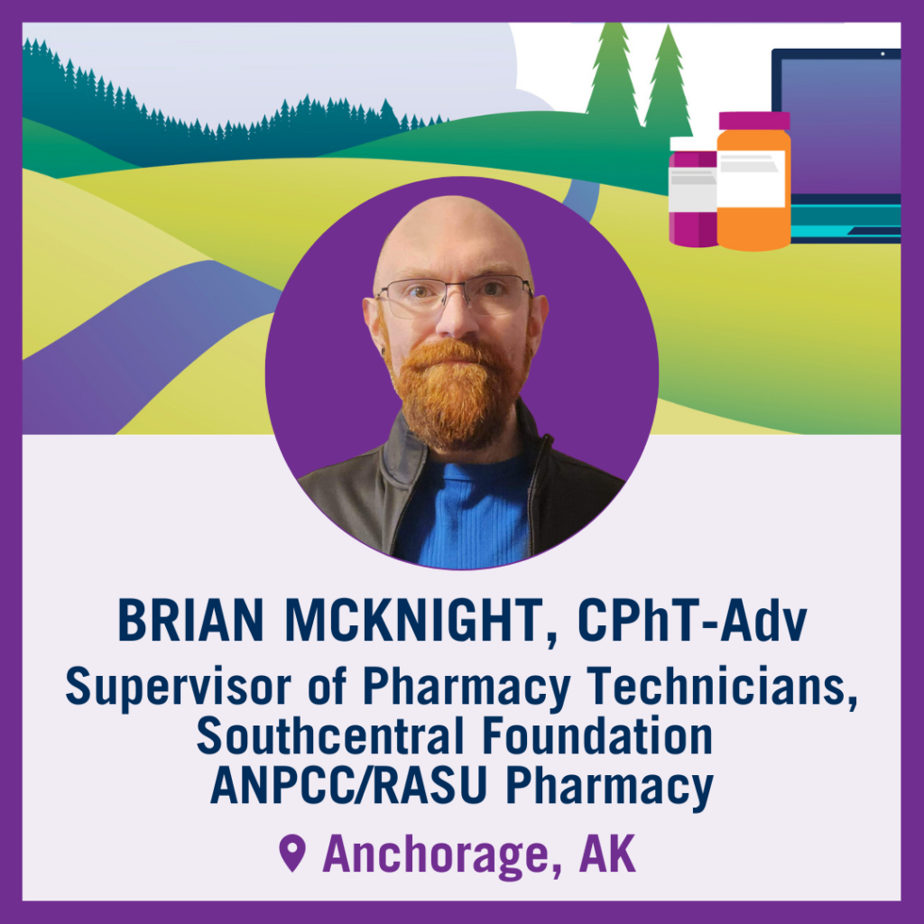 Tech Trek Navigator: Brian McKnight, CPhT-Adv
