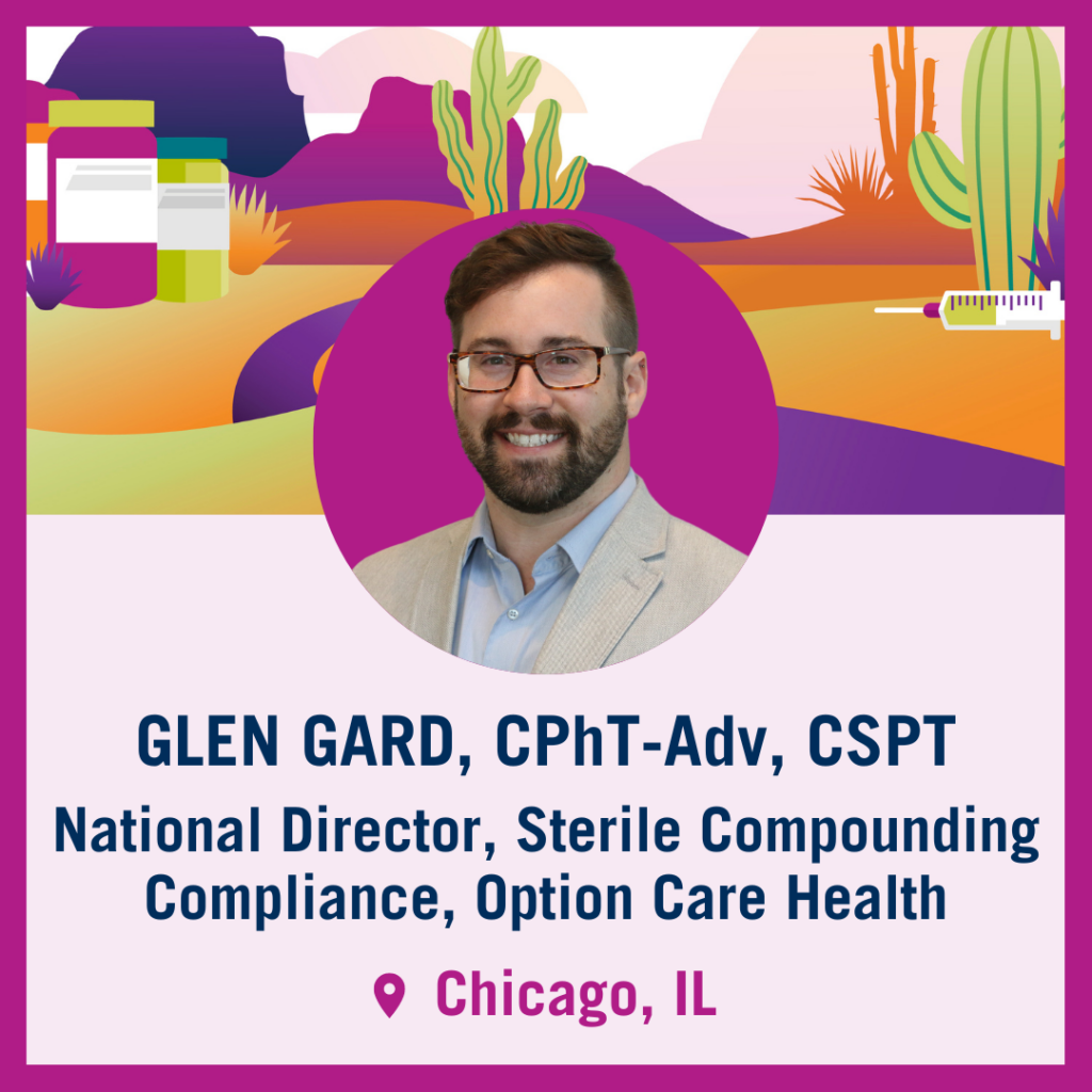 Tech Trek Navigator: Glen Gard, CPhT-Adv, CSPT