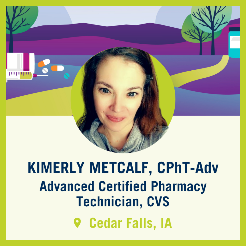 Tech Trek Navigator: Kimerly Metcalf, CPhT-Adv