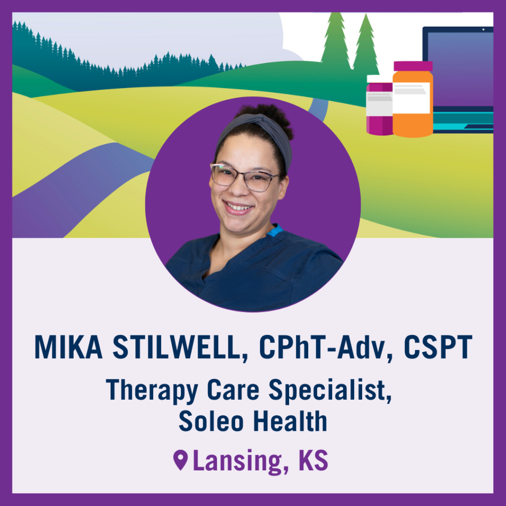 Tech Trek Navigator: Mika Stilwell, CPhT-Adv, CSPT