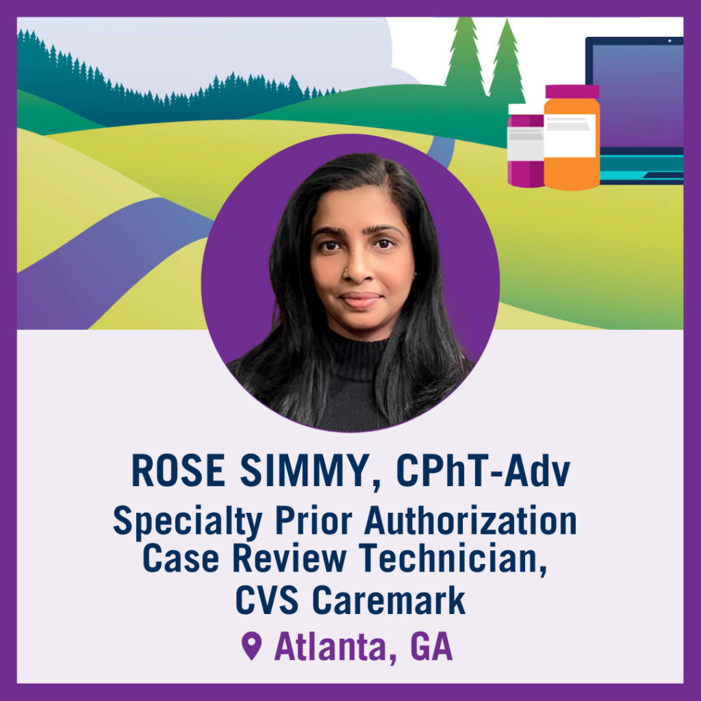 Tech Trek Navigator: Rose Simmy, CPhT-Adv