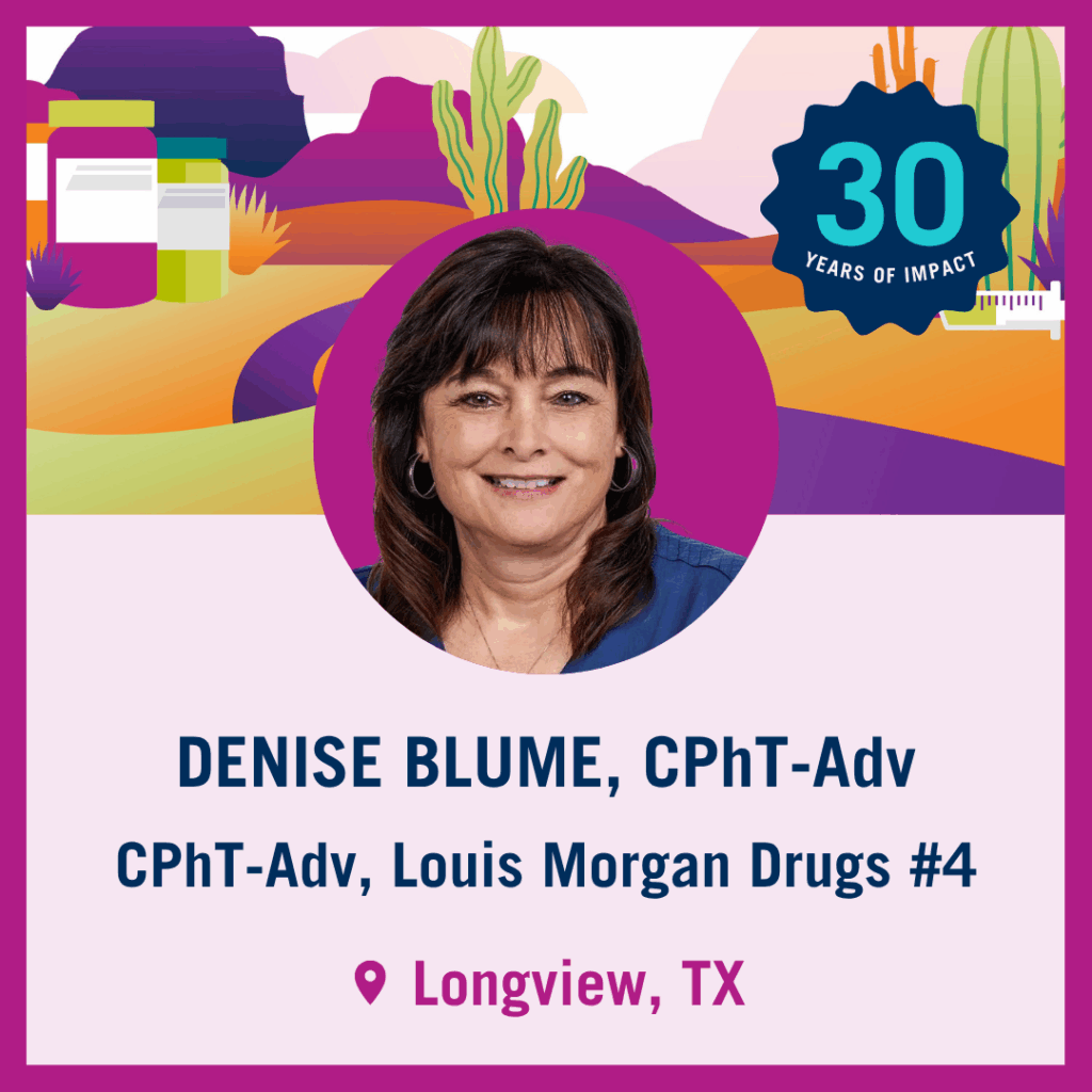 Tech Trek Navigator: Denise Blume, CPhT-Adv